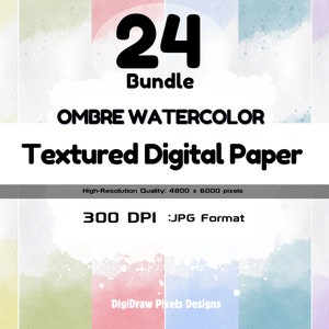 Ombre Watercolor Texture Papers| Digital Paper |  Instant Download | Pastel Watercolor | Scrapbook Print |Printable|Watercolor Texture Print