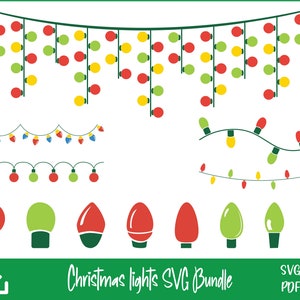 Può includere: Un set di file SVG di luci di Natale per l'artigianato e il design. L'immagine mostra vari stili di luci, tra cui stringhe di luci, lampadine singole e luci di diversi colori. Il testo "Christmas lights SVG Bundle" è incluso nell'immagine.