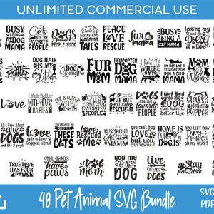 48 Pet Animal Quotes SVG bundle, Dog Mom SVG, Cat Mom SVG, Dog Dad SVG per Cricut e Silhouette, design a sublimazione, incisi al laser