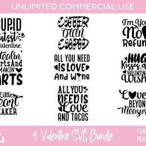 9 Valentine Day Quotes SVG Bundle, Valentines day shirt, for Cricut & Silhouette designs, sublimation designs, laser engraved