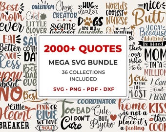 2000+ Quotes SVG Mega Bundle, 36 Collections for Cricut, Silhouette, Sublimation & Laser