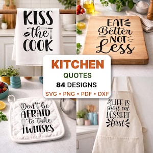 84 Küche SVG Bundle, Handtuch, Topflappen, Schneidebrett, Schürze, geteilte Zitate PNG, kommerzielle Nutzung