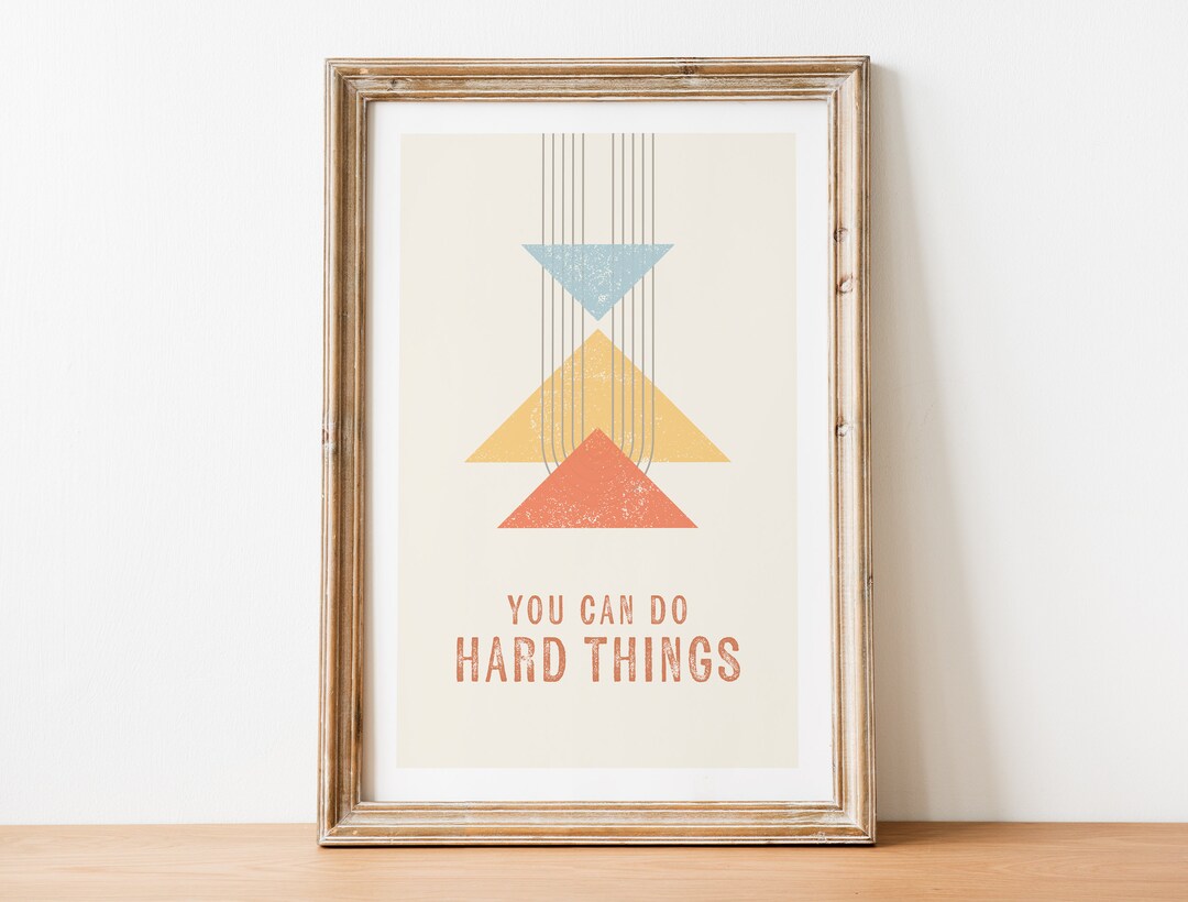 You Can Do Hard Things - Positive Affirmation Wall Art Print, Retro ...