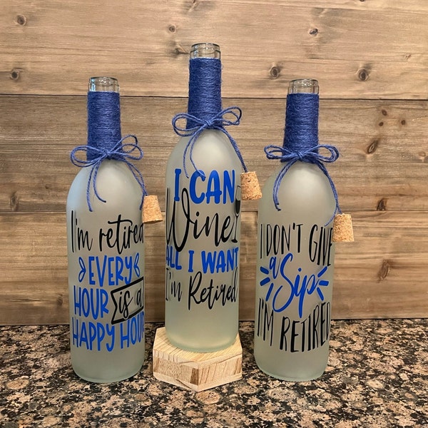 Retirement Themed Decor/Wine Bottle Light/LED Fairy Lights/Retirement Gift/Wine Puns/Gift for Women/Local Buyers Use Promo Code LOCALPICKUP