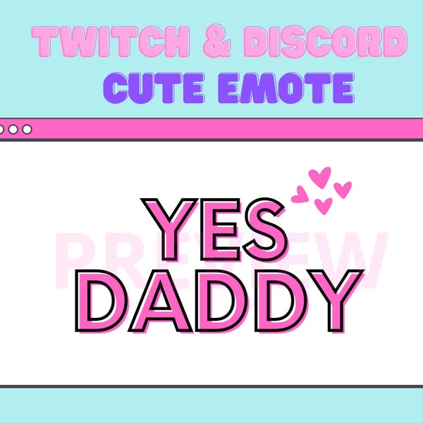 YES DADDY pink | Cute twitch/discord emote