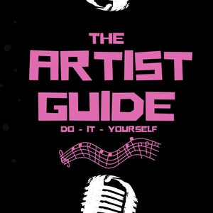 The Music Artist Guide | Make Quality Music On A Budget | EBook DIY | Beginners Guide