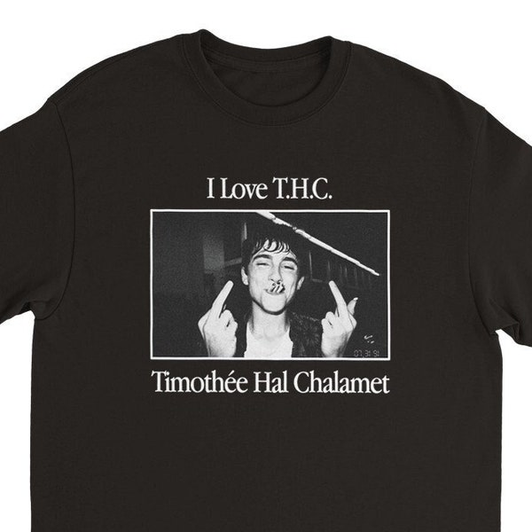 I Love THC - Timothee Chalamet Vintage 80s 90s Soft Shirt T-shirt