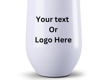 Custom 12 oz Wine Tumbler With Lid, Personalized Wine Gift For Mom, Wine Lovers, Personalized Phrase, Quote, Logo or Design On Cup