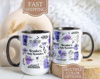 Personalized Daily Affirmations Coffee Mug, Custom Daily Reminders Cup, Best Friend Gift, Mental Health Awareness Gift, Customized Mug