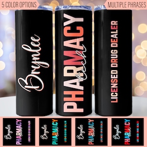 Pharmacy Tech Gift, Personalized, Pharmacist Tech Appreciation, Tumbler with Straw, Pharmacy Graduation, Medical Gifts, PHARMD, RX Gift
