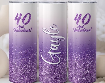 40 and Fabulous Birthday Tumbler With Straw, 40th Birthday Gifts For Her, Personalized Fortieth Birthday Favor, Best Friend Bday Gift