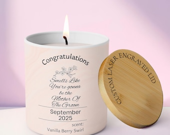 Personalized Smells Like Candle, Mother of The Groom Gift,Wedding Party Gift, Mother Of The Groom Proposal, Bridal Party Soy Wax Candle