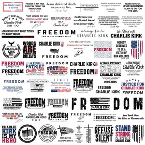 Peut inclure: Plusieurs cr&eacute;ations textuelles en noir et blanc avec le nom "Charlie Kirk" et le mot "Freedom" dans diff&eacute;rents styles. Certains designs incluent des drapeaux am&eacute;ricains et des th&egrave;mes patriotiques.