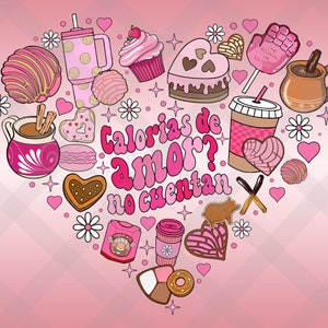 Calorias de amor No Cuentan png, Mexicaanse valentijn png, grappige valentijn png, Concha Valentijnsdag shirt png, hart Valentijnsdag png