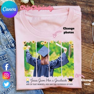Jesus Gave Her A Graduate Canva Template, Jesus Canva Template Png, Custom Graduation Photo Canva Frame, Bruh We Out Png, Digital File