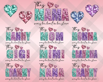 20+ Designs This MAMA Wear her Heart PNG, Faux Sequin Glitter Design, Valentine PNG File, Mama's Valentine, Sequin Valentine Png