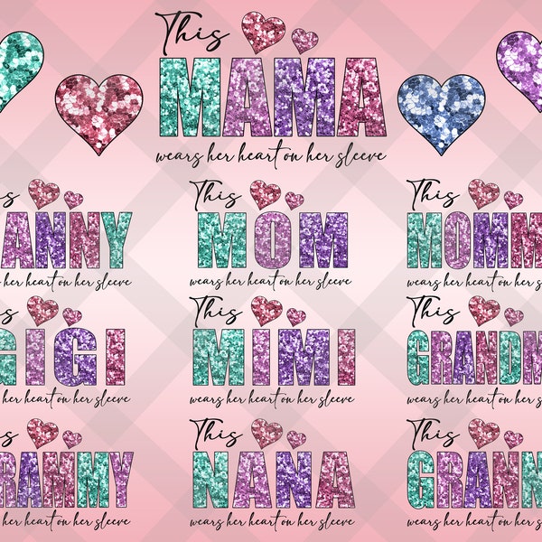 20+ Designs This MAMA Wear her Heart PNG, Faux Sequin Glitter Design, Valentine PNG File, Mama's Valentine, Sequin Valentine Png
