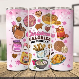Gobelet mexicain de Noël sans calories, No Cuentan, Gobelet skinny Pan Dulce 20 oz, Noël espagnol, Chocolat mexicain