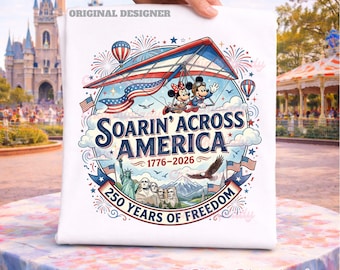 Personalized Disney Soarin’ Across America Shirt, Disney Epcot USA 250th Anniversary 4th of July Mickey and Friends US Flag Patriotic Family