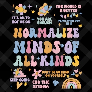 Normalize Mentes De Todos Os Tipos Png, Normalize Mentes De Todos Os Tipos, Conscientização Sobre Autismo Png, Bondade Png, Você É O Suficiente Svg, Você É O Suficiente Png