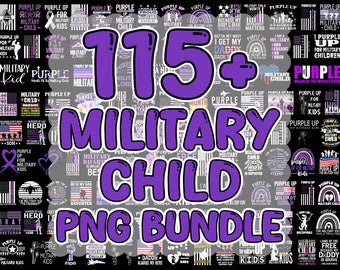 115+ Military Child Designs Bundle, Purple Up Military Child, Month of the Military Child Png, Military Kids Png, Sublimation Design