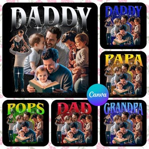 Daddy Canva Editable Template, Father's Day Bootleg Rap Tee, Dad Bootleg Shirt Designs, 90s Tshirt Custom Bootleg Canva Template