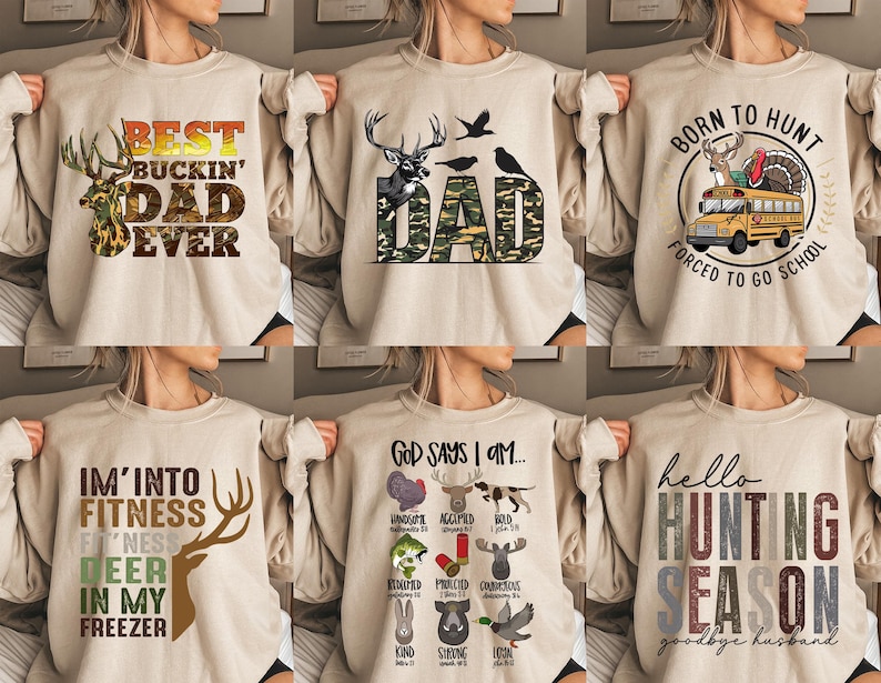 Op de afbeelding: Set van tien beige sweatshirts met verschillende jacht-thema ontwerpen. De ontwerpen omvatten herten, een schoolbus en tekst zoals "Best Buckin' Dad Ever", "Born to Hunt", "I'm into Fitness Deer in My Freezer", en "God Says I Am..."