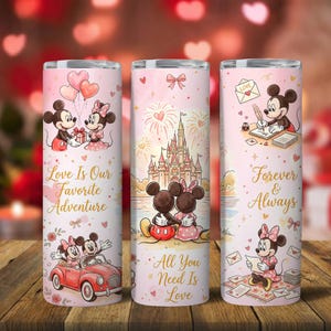May include: Three pink insulated tumblers with Disney's Mickey and Minnie Mouse illustrations. One tumbler features the text "Love Is Our Favorite Adventure", another "All You Need Is Love", and the third "Forever & Always".