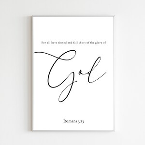 Romanos 3:23 Versículo de la Biblia Arte de la pared, Descarga digital, Regalo cristiano, Biblia imprimible, Decoración del hogar de la oficina, Escritura impresa Arte diciendo
