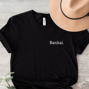 Bankai shirt, Minimalist tee, gift for anime lover, manga t-shirt, cute anime tee, funny manga t shirt