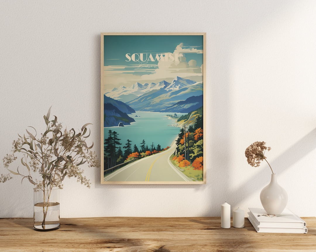 Impresión de póster de Squamish, Columbia Británica, Vancouver, póster de  carretera, océano, decoración de pared, impresión artística del mar al cielo,  costa soleada de Canadá - Etsy México, image size:1080x864