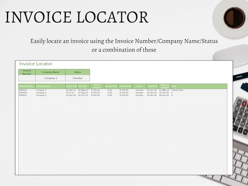 Invoice Locator. Easily locate an invoice using the invoice number, company name, status or a combination of these