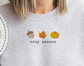 Cozy Season Embroidered Sweatshirt, Cozy Season Sweatshirt, Autumn Sweatshirts, Sweatshirts for Her, Fall Sweatshirt, Cozy Autumn Gift