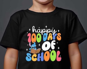 Happy 100 Days Of School Shirt, Stitch Shirt, Disney School Shirt, Kids School Outfit, Stitch Gift, Teacher Shirt, 100 Days Celebration