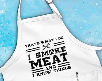 I Smoke Meat Apron, Funny Saying Apron, Grill Apron, Cooking Gifts For Dad, BBQ Apron, Grill Love, Husband Gift, Meat Cooking Apron