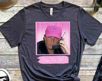 Camiseta electoral divertida, camisa del presidente Trump, camisa de humor, camisa Miss Me, camisas electorales de 2024, camisa de dicho político, camisa de EE. UU.