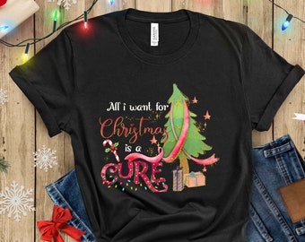 Alles wat ik wil voor Kerstmis is een Cure Shirt, Christmas Cure Tee, Health Wish Shirt, Santa Tee, Cure T-shirt, Cadeau voor Kerstmis, Healing T-shirt