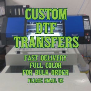 DTF Print, Custom Gang Sheet, Shirt Transfer, Heat Transfer, Full Color DTF, Shirt Heat Transfer, Ready To Apply, Express DTF,Direct To Film