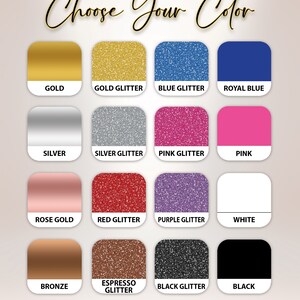 May include: A chart showing 16 different color options for a product. The colors include gold, silver, rose gold, bronze, black, white, pink, red, blue, purple, and various glitter options.
