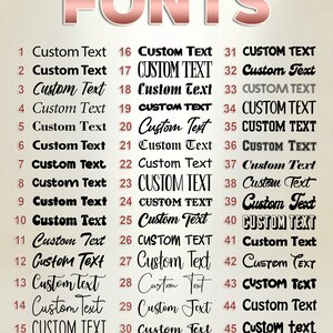 May include: A chart with 45 different font styles for the text "Custom Text". The font styles range from bold to cursive to handwritten.