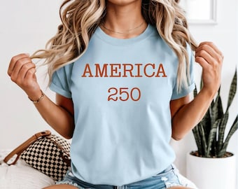 Happy 250th Birthday America Shirt, America 250 Tshirt, Comfort Colors, Patriotic 4th of July, Patriotic Apparel, America Celebration Tee