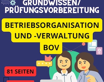 Grundwissen / Prüfungsvorbereitung BOV (Betriebsorganisation- und Verwaltung) für medizinische Fachangestellte (MFA)