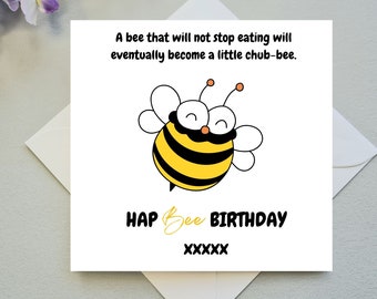 Carte d'anniversaire personnalisée d'abeille, carte de jeu de mots drôle