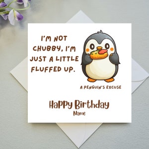 Carte d’anniversaire pingouin ; Carte Pingouin potelé ; Carte d'anniversaire amusante