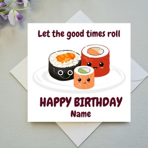 Carte d'anniversaire sushis ; Carte d'anniversaire personnalisée ; Adorables rouleaux de sushi