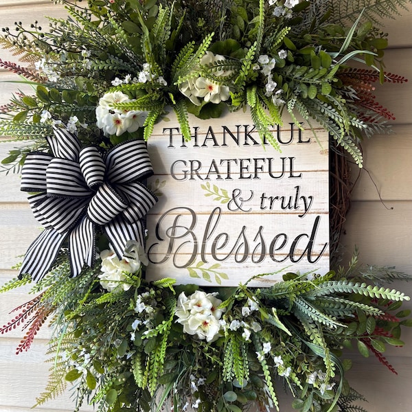 30" Thankful, Grateful and Truly Blessed sign- White Geranium Wreath - Black and White Stripe -New