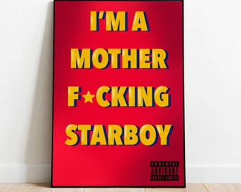 Starboy Print | The Weeknd | Lyric Poster | Digital Art | Wall Art | Poster | Music Print | A4