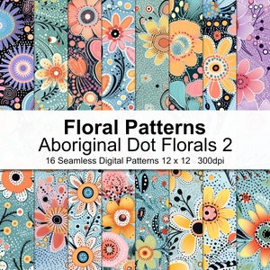 Puede incluir: Un conjunto de 16 patrones digitales sin costuras que presentan diseños florales coloridos con un patrón de puntos. Los patrones miden 30,5 cm por 30,5 cm y 300 ppp. El título "Floral Patterns Aboriginal Dot Florals 2" se muestra en la parte superior de la imagen.