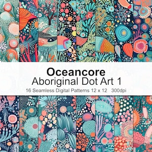 Puede incluir: Un conjunto de 16 patrones digitales con diseños abstractos coloridos con temática oceánica. Los patrones están formados por puntos, círculos y remolinos en tonos azules, verdes, naranjas y rosas. El texto "Oceancore Aboriginal Dot Art 1" se muestra en la parte superior de la imagen.