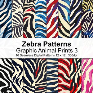 May include: A set of 16 digital zebra print patterns in various colours, including black, white, red, blue, and pink. The patterns are seamless and can be used for a variety of projects, such as fabric, wallpaper, and digital design. "Zebra Patterns Graphic Animal Prints 3 16 Seamless Digital Patterns 12 x 12 300dpi" is written in white text on a white background.